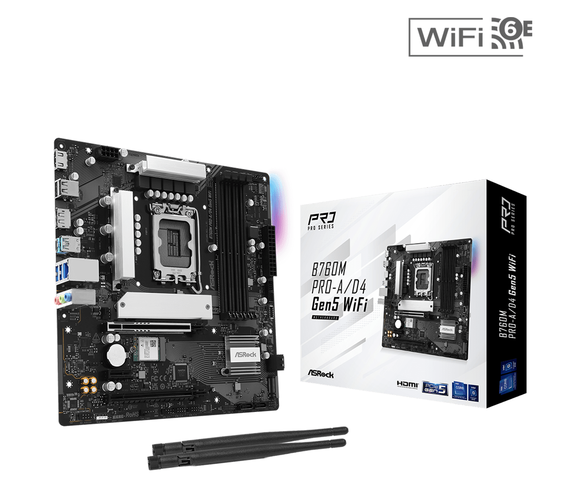B760M Pro-A/D4 Gen5 WiFi Photos